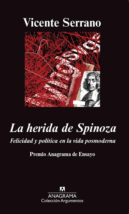 La herida de Spinoza - Vicente Serrano